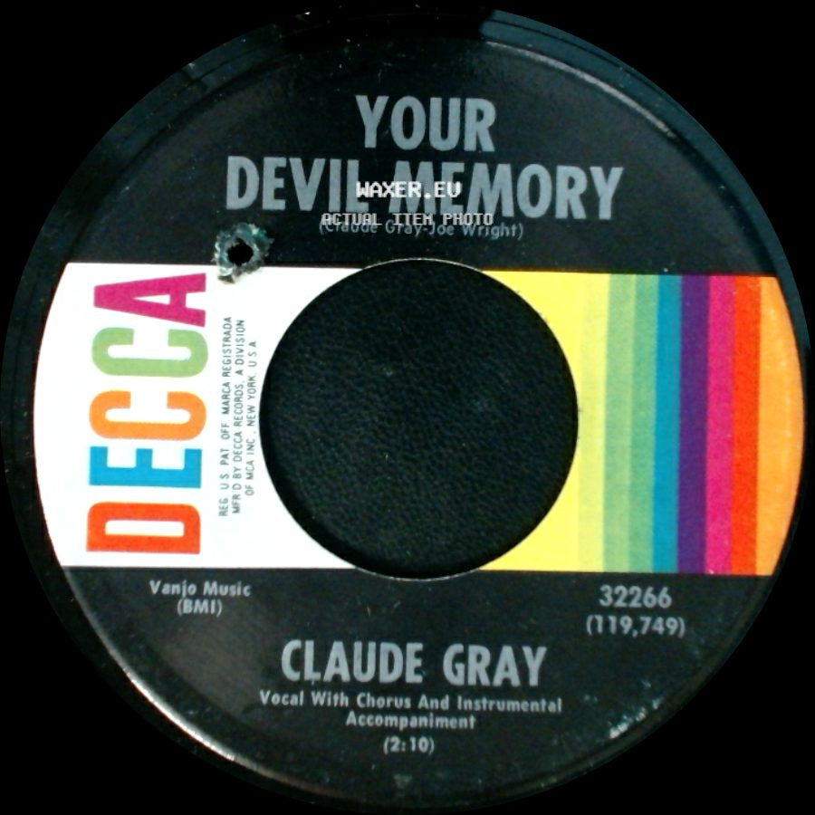 Claude Gray - The Easy Way Out / Your Devil Memory side B