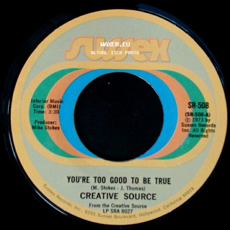 Creative Source - Oh Love / You're Too Good To Be True side B