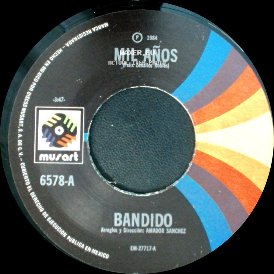 Mil Años - Bandido / Te Quiero side A