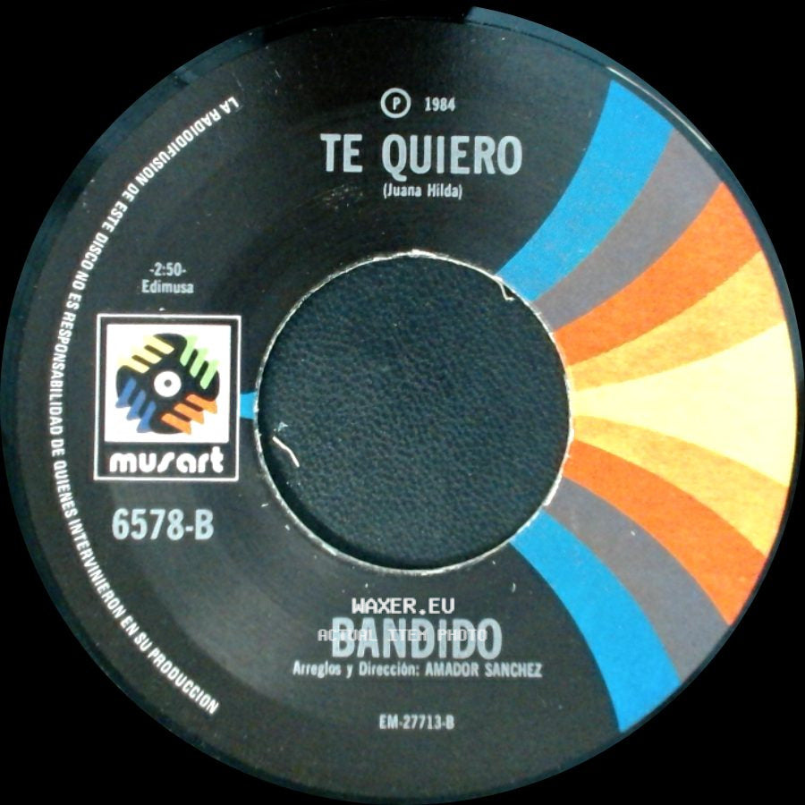 Mil Años - Bandido / Te Quiero side B
