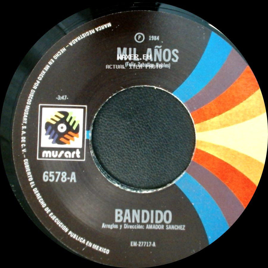 Mil Años - Bandido / Bandido side A