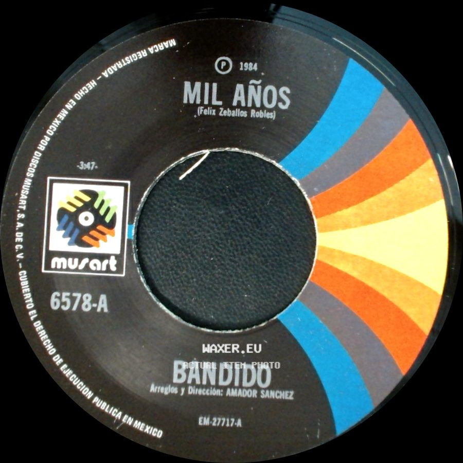 Mil Años - Bándido / Te Quiero side A
