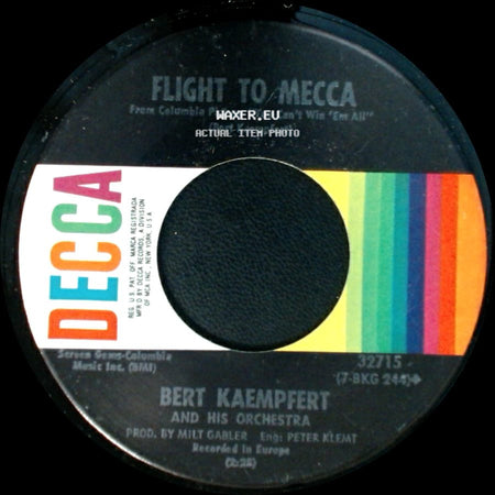 Bert Kaempfert And His Orchestra - Love Theme From "You Can't Win 'em All" / Flight To Mecca side B