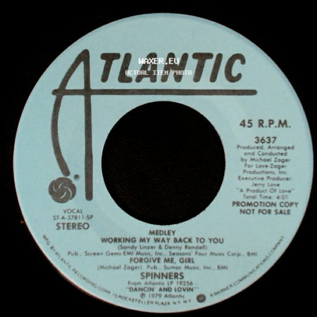 Spinners - Medley Working My Way Back To You / Forgive Me, Girl / Medley: Working My Way Back To You / Forgive Me, Girl side B