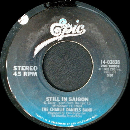 The Charlie Daniels Band - Still In Saigon / Blowing Along With The Wind side A