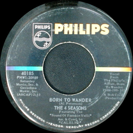 The 4 Seasons - Born To Wander / Ronnie side A