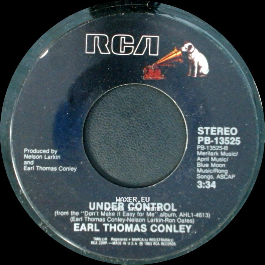 Earl Thomas Conley - Under Control / Your Love's On The Line side A