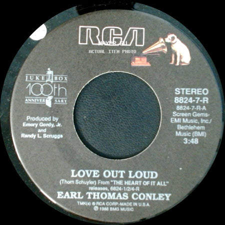 Earl Thomas Conley - No Chance, No Dance / Love Out Loud side B