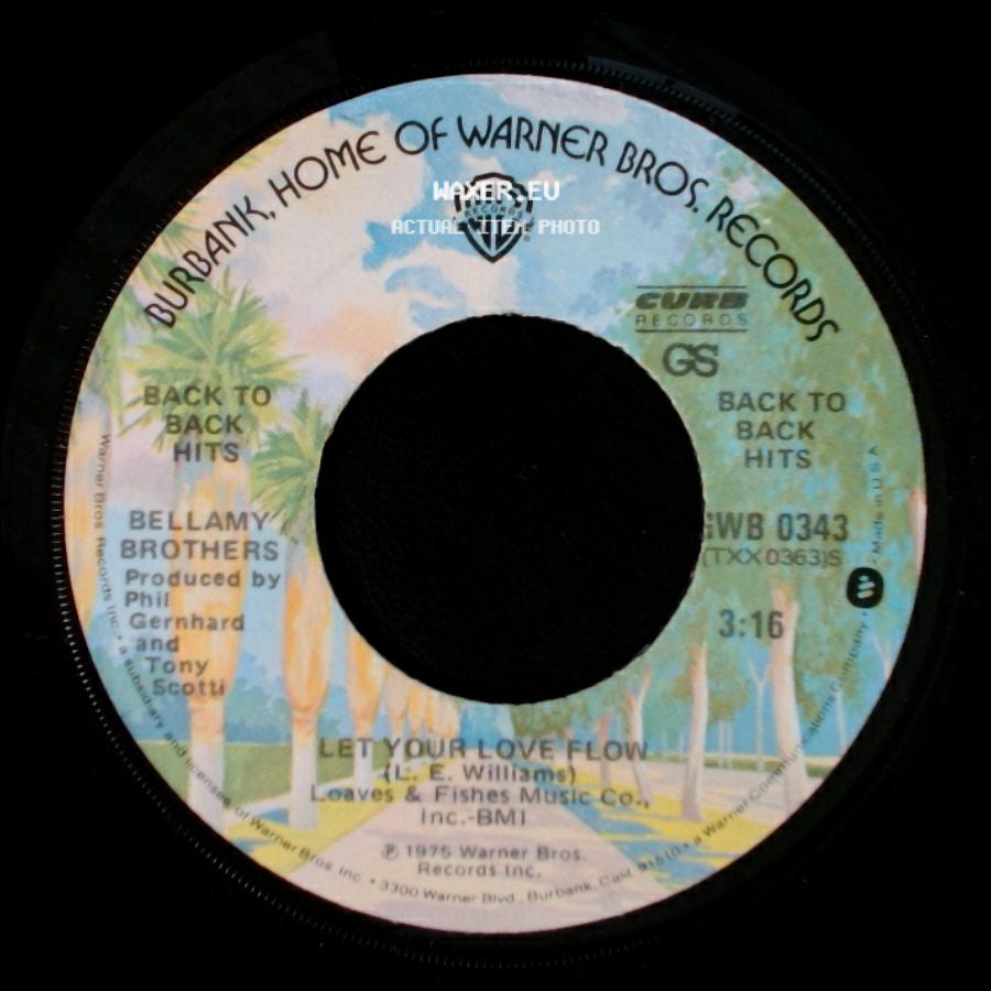 Bellamy Brothers - Let Your Love Flow / Satin Sheets side A