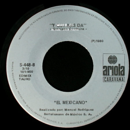Noe Baena Espindola / El Mexicano - Caminos De La Vida / Y Que Mas Da side B