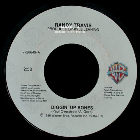 Randy Travis - Diggin' Up Bones / There'll Always Be A Honky Tonk Somewhere side A