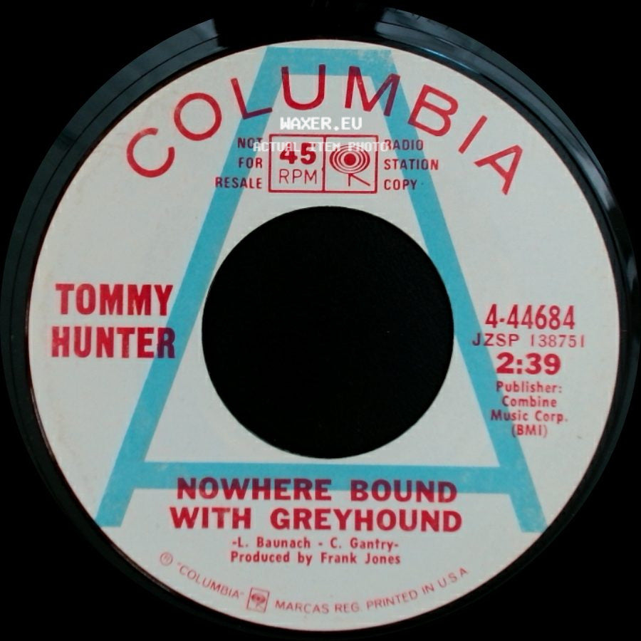 Tommy Hunter - Nowhere Bound With Greyhound / I Can't Find A Space (To Park My Car) side A