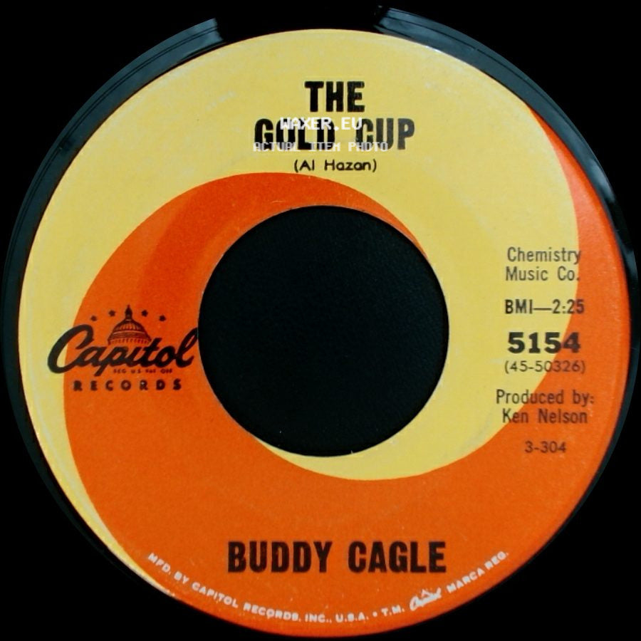 Buddy Cagle - The Gold Cup / Afraid To Go side A