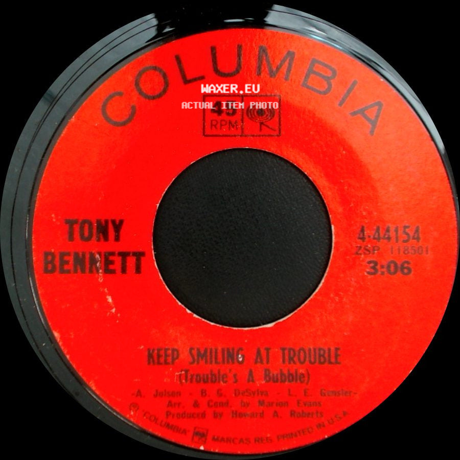 Tony Bennett - Days Of Love (Theme From "Hombre") / Keep Smiling At Trouble (Trouble's A Bubble) side B