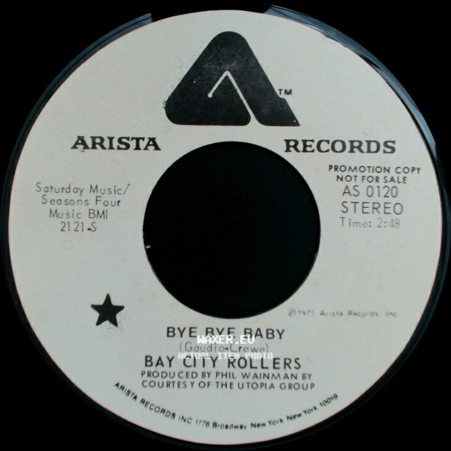 Bay City Rollers - Bye Bye Baby / Bye Bye Baby side A