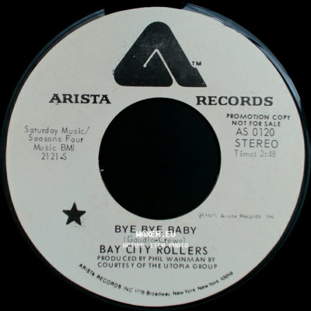 Bay City Rollers - Bye Bye Baby / Bye Bye Baby side A