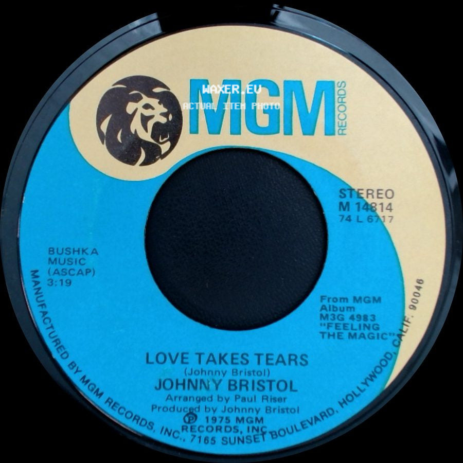 Johnny Bristol - Go On And Dream / Love Takes Tears side B