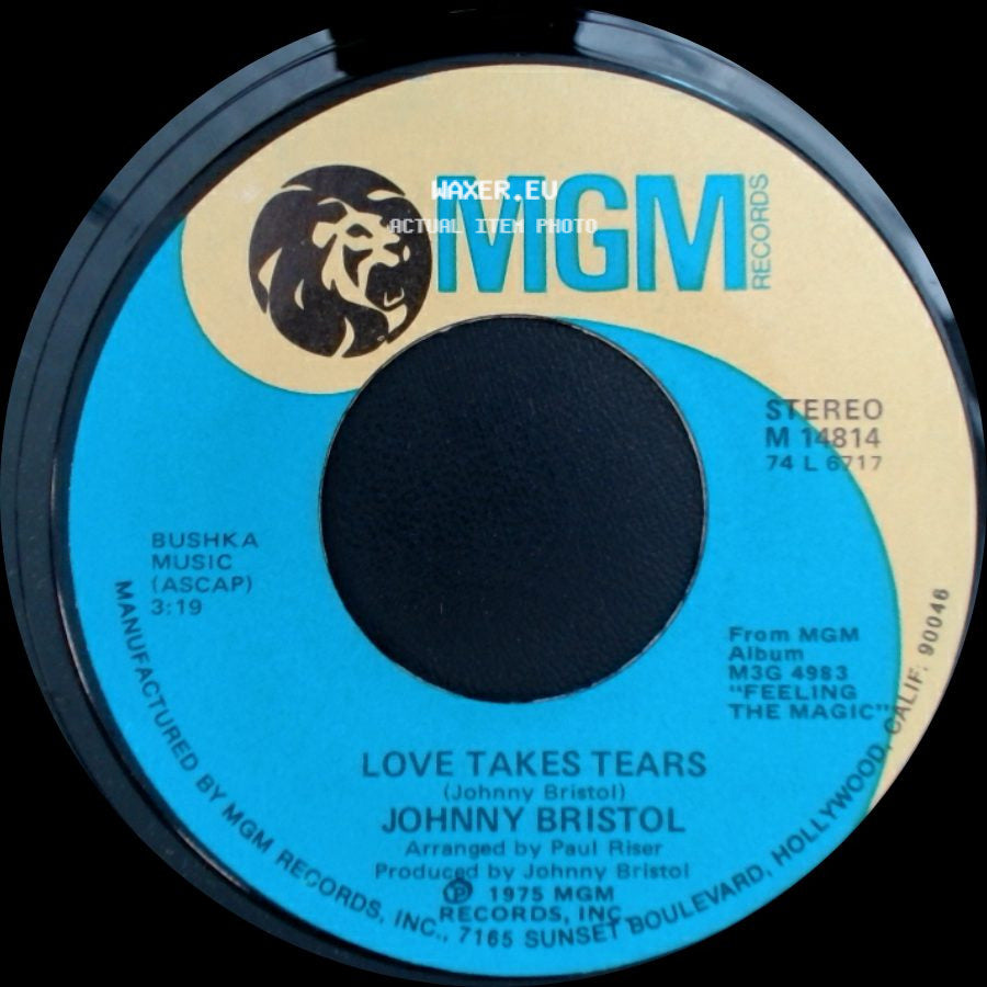 Johnny Bristol - Go On And Dream / Love Takes Tears side B