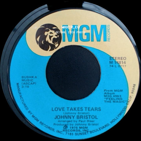 Johnny Bristol - Go On And Dream / Love Takes Tears side B