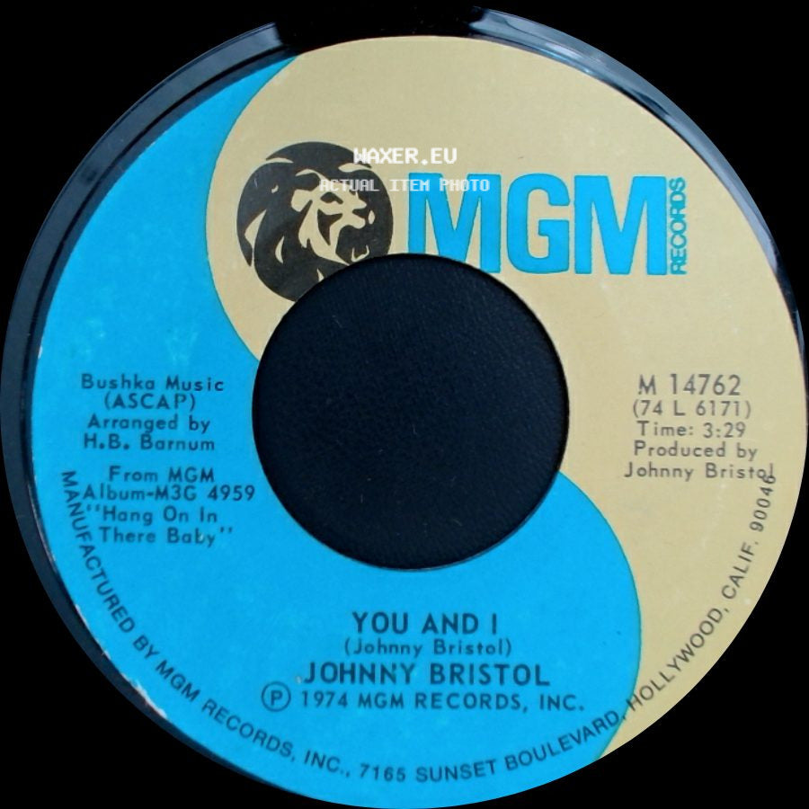 Johnny Bristol - You And I / It Don't Hurt No More side A