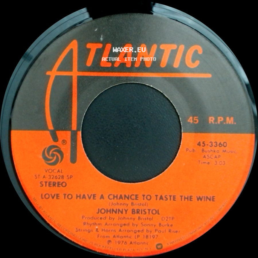 Johnny Bristol - Do It To My Mind / Love To Have A Chance To Taste The Wine side B