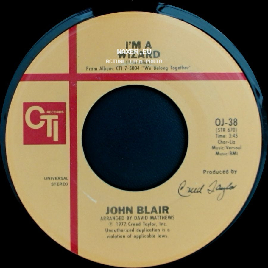 John Blair / John Blair Featuring Googie Coppola - I'm A Wizard / We Belong Together side A