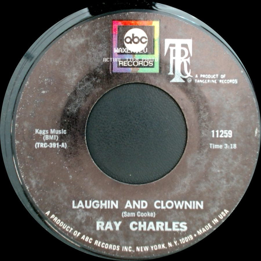 Ray Charles - Laughin And Clownin / That Thing Called Love side A
