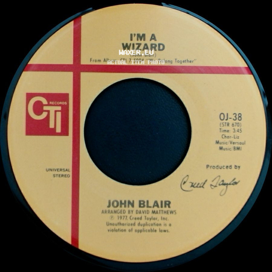 John Blair - I'm A Wizard / We Belong Together side A