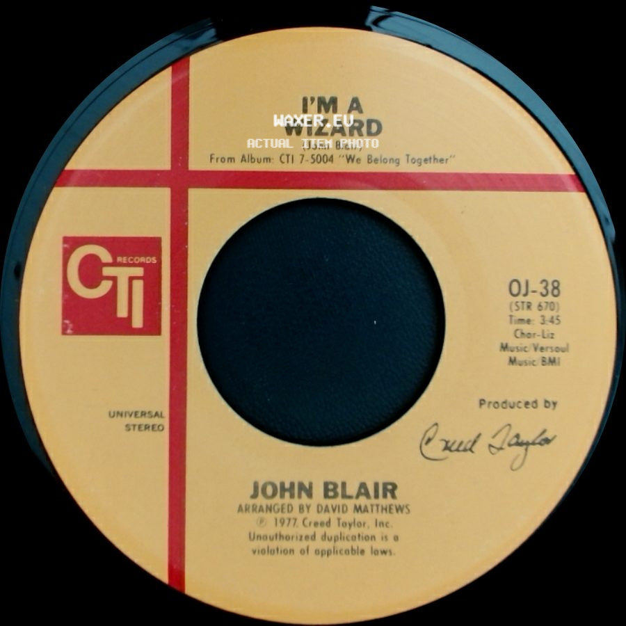 John Blair / John Blair Featuring Googie Coppola - I'm A Wizard / We Belong Together side A
