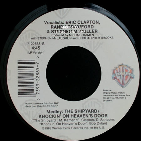 Randy Crawford / Eric Clapton, Randy Crawford & Stephen Mcculler - Knockin' On Heaven's Door / Medley: The Shipyard / Knockin' On Heaven's Door side B