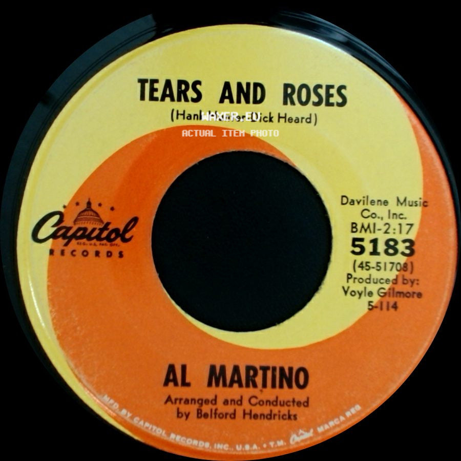 Al Martino - Tears And Roses / A Year Ago Tonight side A