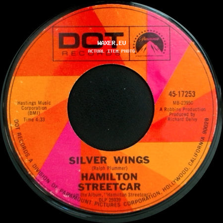 Hamilton Streetcar - I See I Am / Silver Wings side B