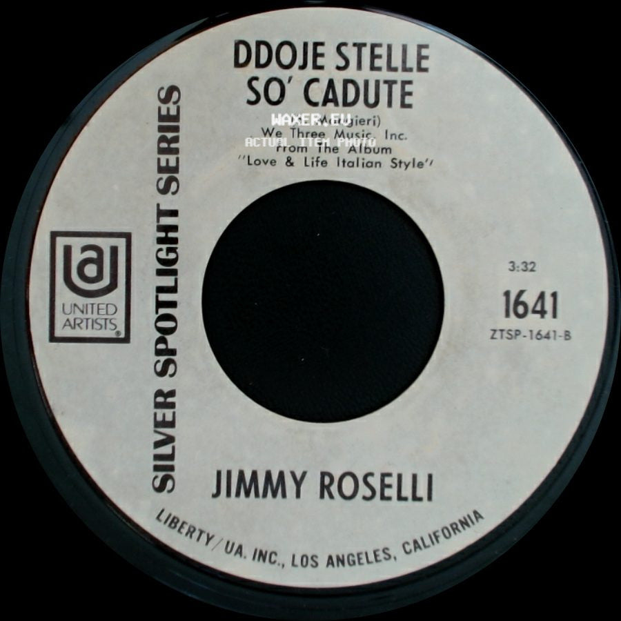 Jimmy Roselli - Ddoje Stelle So' Cadute / Mala Femmena side A