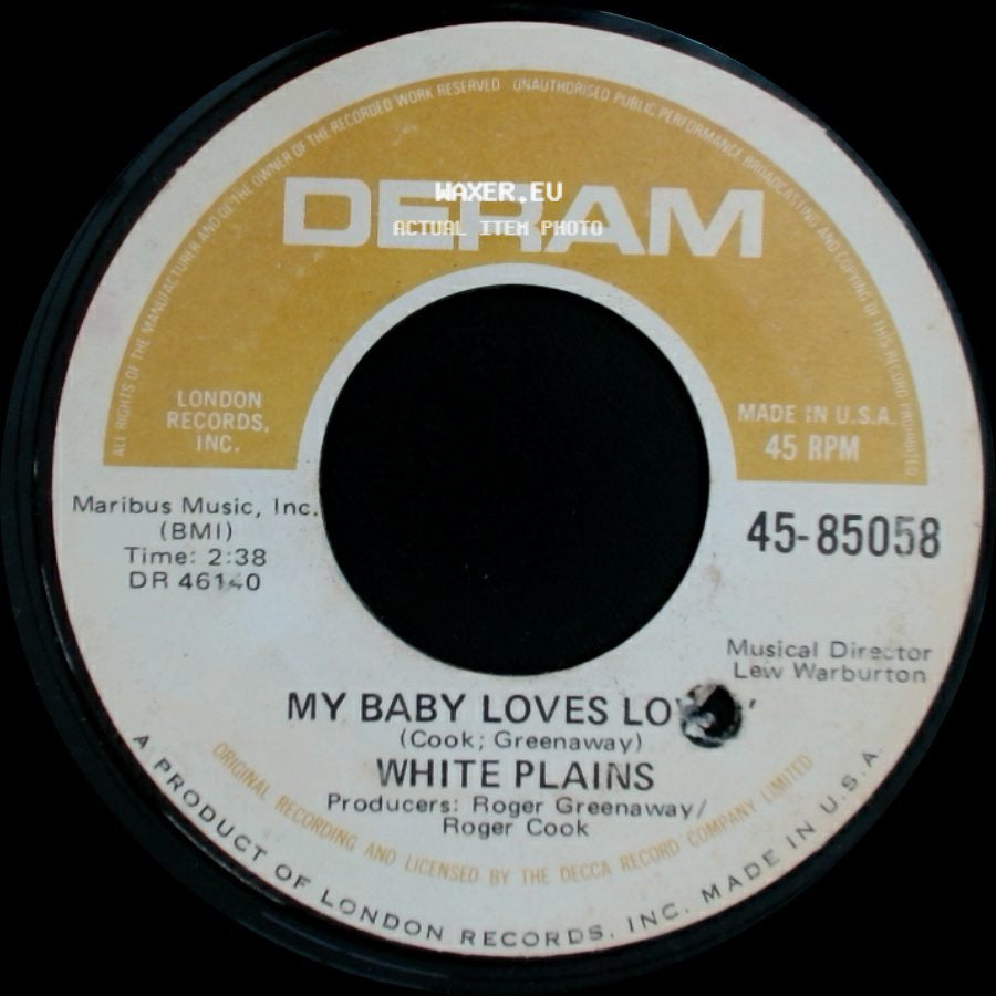 White Plains - My Baby Loves Lovin' / Show Me Your Hand side A