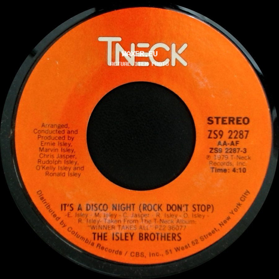 The Isley Brothers - It's A Disco Night (Rock Don't Stop) / Ain't Givin' Up No Love side A
