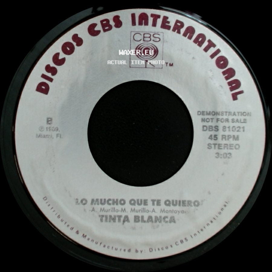 Tinta Blanca - Lo Mucho Que Te Quiero / Lo Mucho Que Te Quiero side A