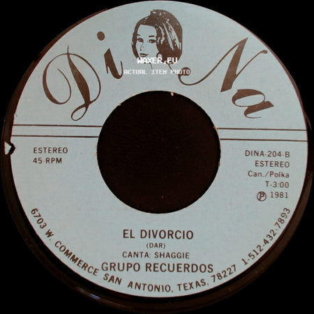 Grupo Recuerdos - El Divorcio / Fuiste Tu side A