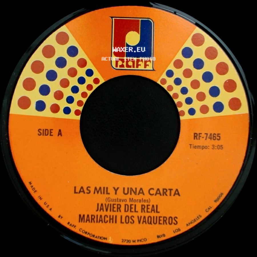 Javier Del Real Mariachi Los Vaqueros - Las Mil Y Una Carta / Mordiendome La Lengua side A