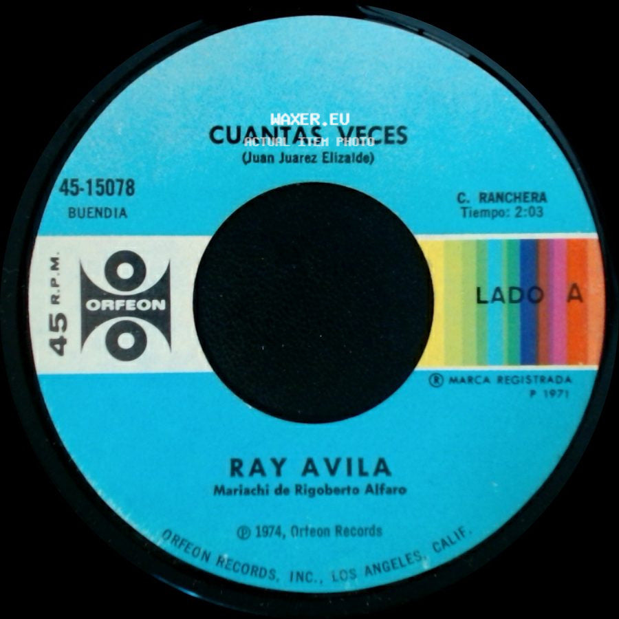 Ray Avila - Cuantas Veces / Ya Se Va A Casar Mi Novia (El Barco) side A