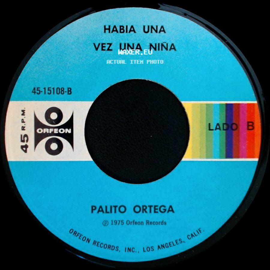 Palito Ortega - Quiero Saber Como Te Va / Habia Una Vez Una Niña side B