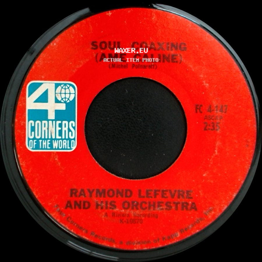 Raymond Lefevre And His Orchestra - Soul Coaxing (Ame Caline) / If I Were A Carpenter side A