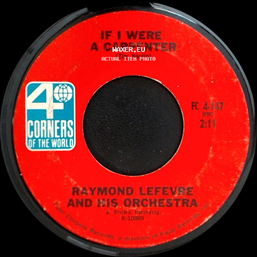 Raymond Lefevre And His Orchestra - Soul Coaxing (Ame Caline) / If I Were A Carpenter side B