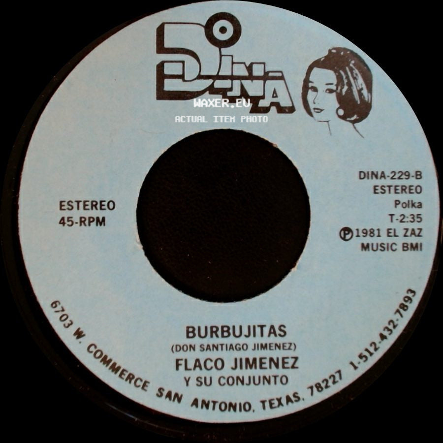 Flaco Jimenez Y Su Conjunto - Burbujitas / Mis Movidas side A
