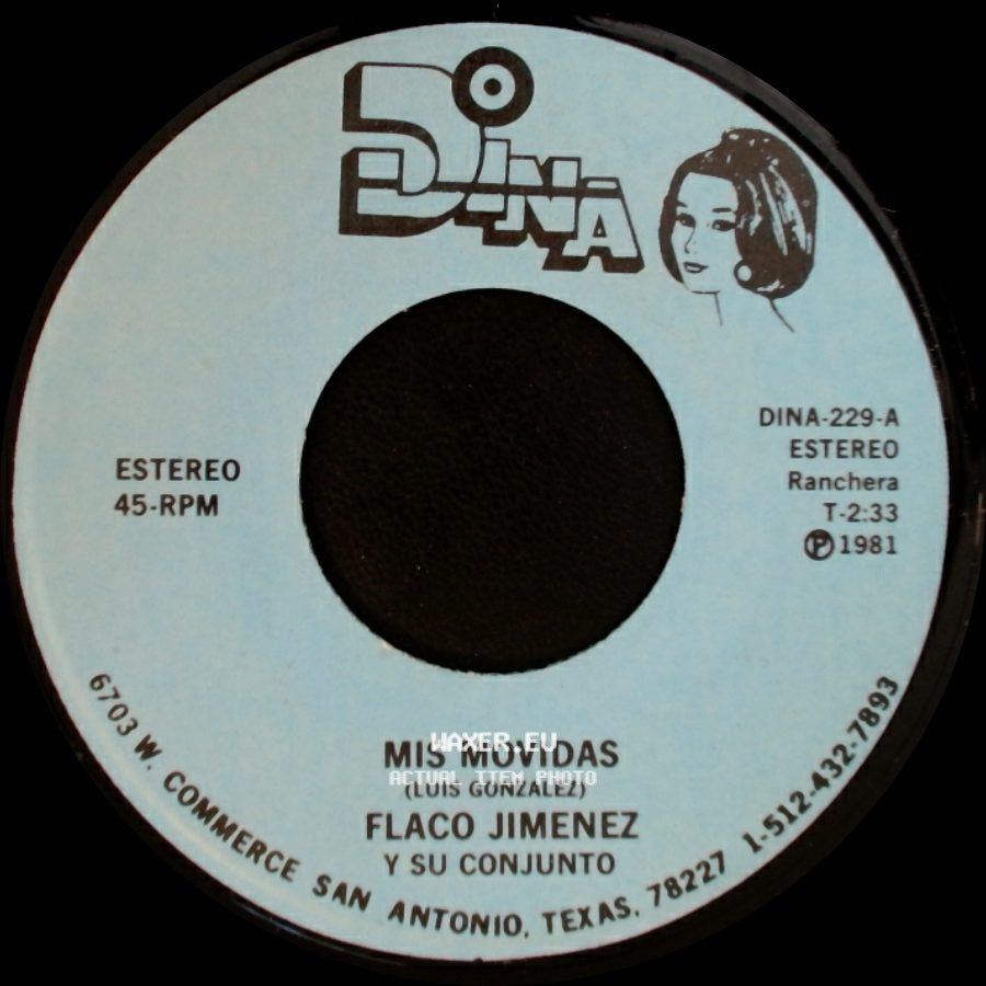 Flaco Jimenez Y Su Conjunto - Burbujitas / Mis Movidas side B