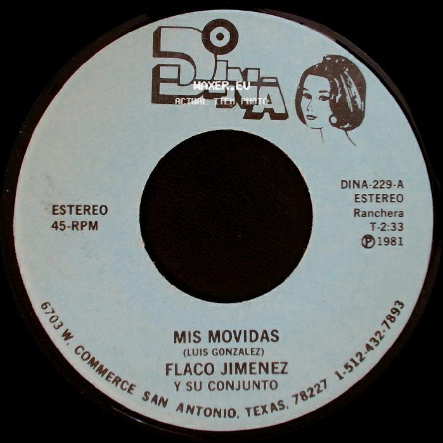 Flaco Jimenez Y Su Conjunto - Burbujitas / Mis Movidas side B