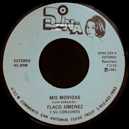 Flaco Jimenez Y Su Conjunto - Burbujitas / Mis Movidas side B