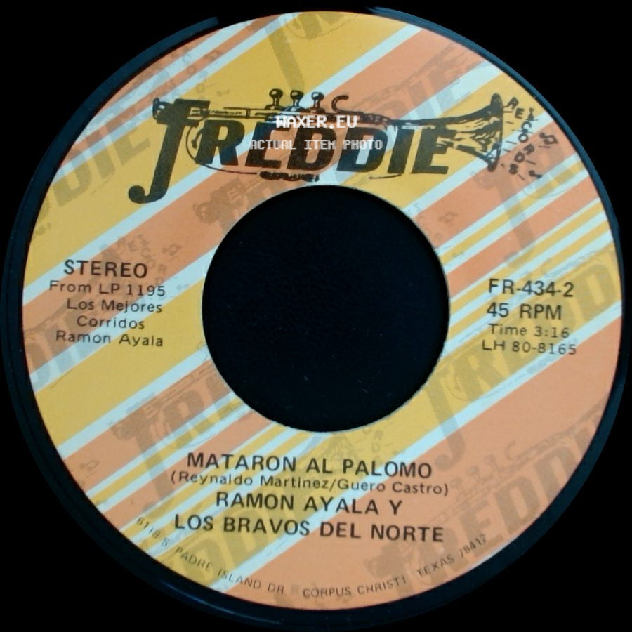 Ramon Ayala Y Los Bravos Del Norte - Mataron Al Palomo / La Mafia Muere side A