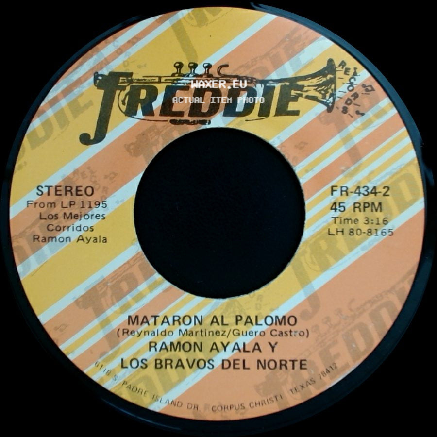 Ramon Ayala Y Los Bravos Del Norte - Mataron Al Palomo / La Mafia Muere side A