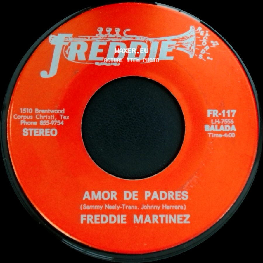 Freddie Martinez - El Caminante / Amor De Padres side B
