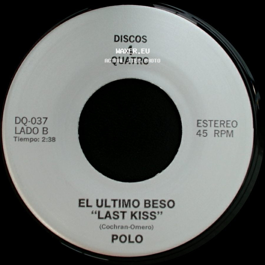 Los Tukas / Polo - Un Adios / El Ultimo Beso "Last Kiss" side B
